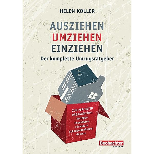 Ausziehen - umziehen - einziehen, Helen Koller