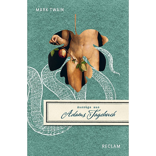 Auszüge aus Adams Tagebuch / Evas Tagebuch, Mark Twain