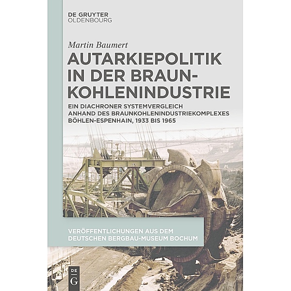 Autarkiepolitik in der Braunkohlenindustrie, Martin Baumert
