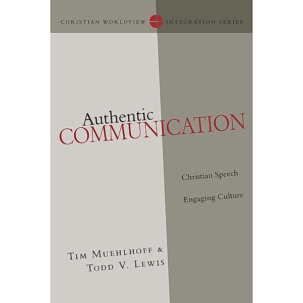 Authentic Communication, Tim Muehlhoff