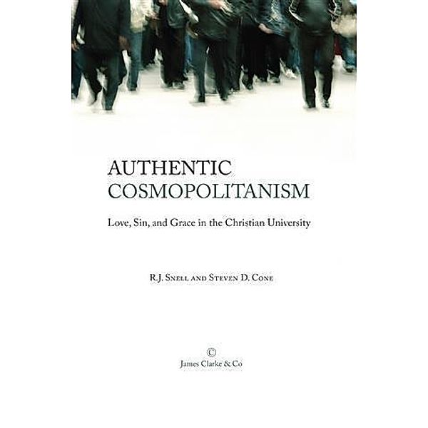 Authentic Cosmopolitanism, R. J Snell