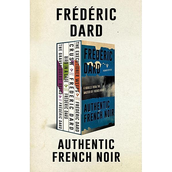 Authentic French Noir, Frédéric Dard