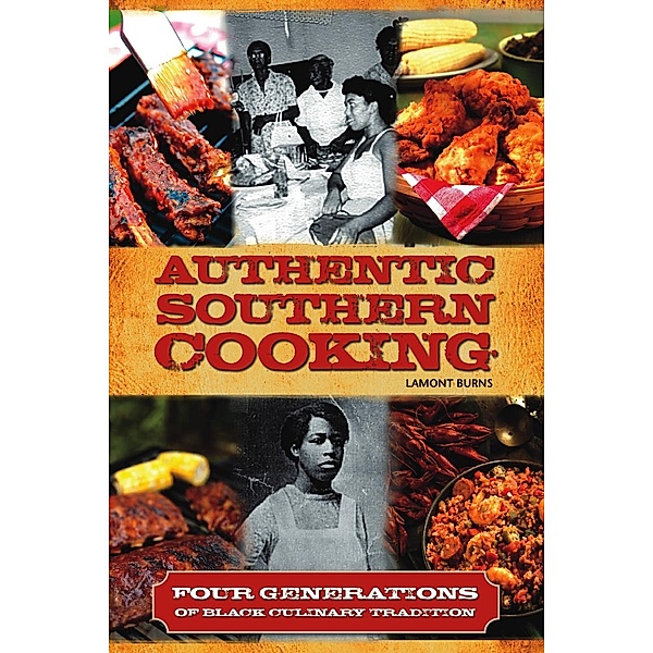Authentic Southern Cooking, LaMont Burns
