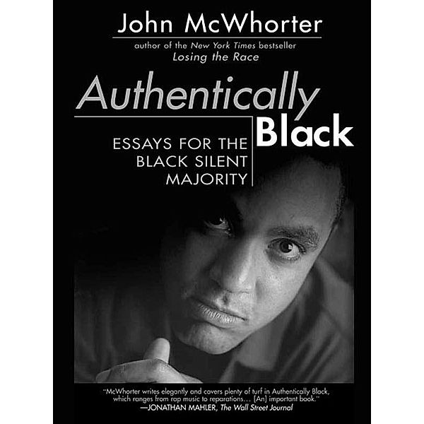 Authentically Black, John Mcwhorter