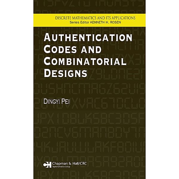 Authentication Codes and Combinatorial Designs, Dingyi Pei
