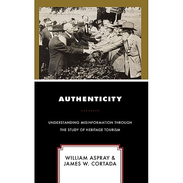 Authenticity, William Aspray, James W. Cortada