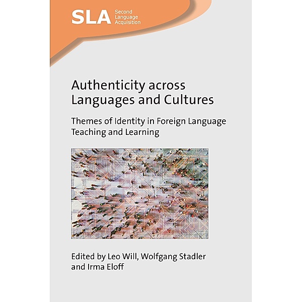 Authenticity across Languages and Cultures / Second Language Acquisition Bd.157