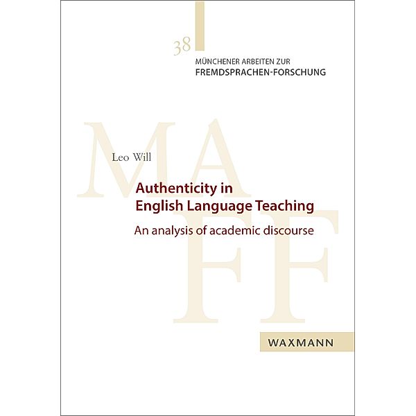 Authenticity in English Language Teaching, Leo Will