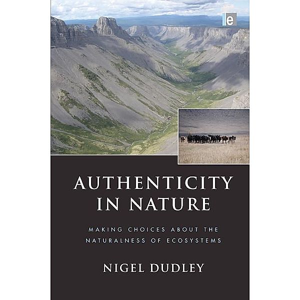 Authenticity in Nature, Nigel Dudley
