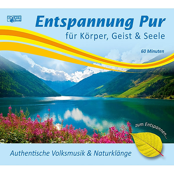 Authentische Volksmusik & Natu, Entspannung Pur