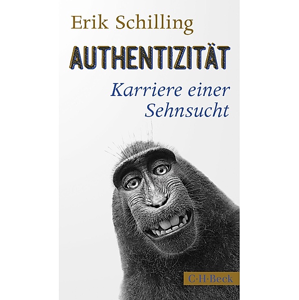Authentizität / Beck Paperback Bd.6403, Erik Schilling