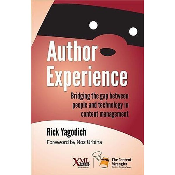 Author Experience, Rick Yagodich