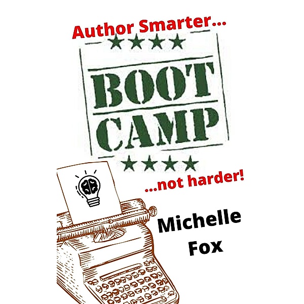 Author Smarter Boot Camp, Michelle Fox