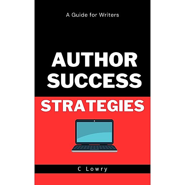 Author Success Strategies, Chris Lowry