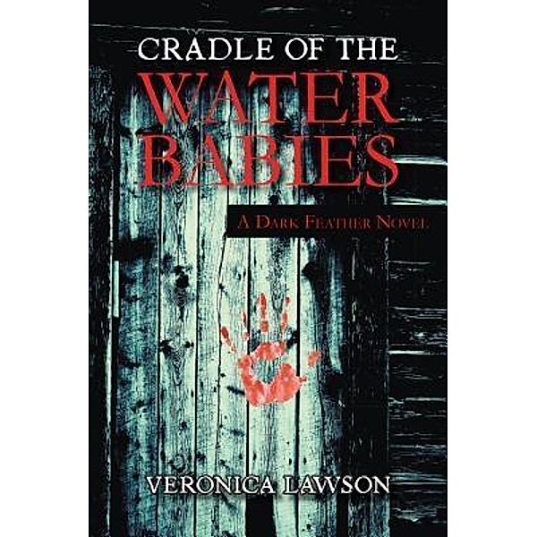 AuthorCentrix, Inc.: Cradle of the Water Babies, Veronica Lawson