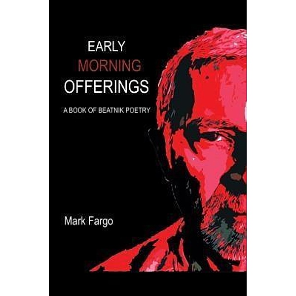 AuthorCentrix, Inc.: Early Morning Offerings, Mark Fargo