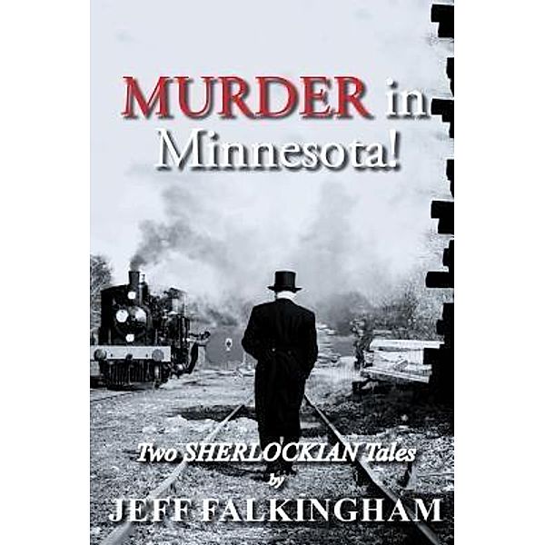 AuthorCentrix, Inc.: Murder in Minnesota!, Jeff Falkingham
