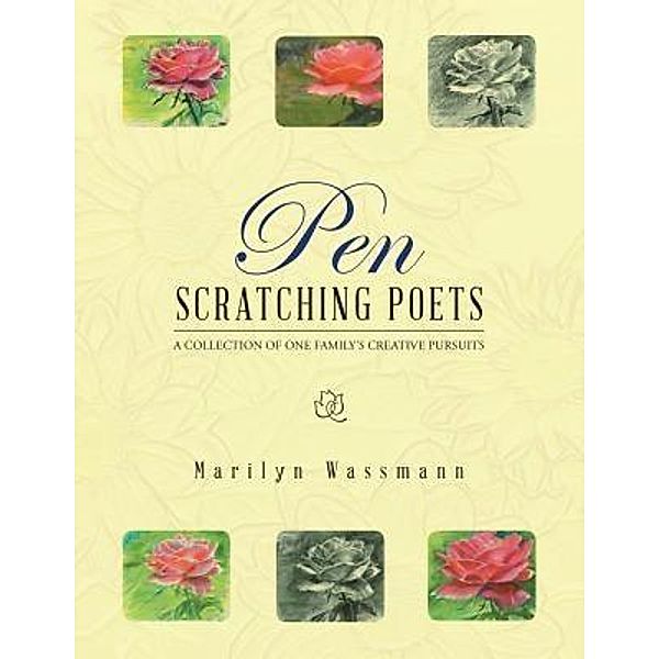 AuthorCentrix, Inc.: Pen Scratching Poets, Marilyn B. Wassmann