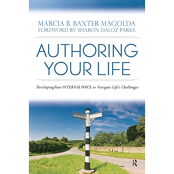Authoring Your Life, Marcia B. Baxter Magolda