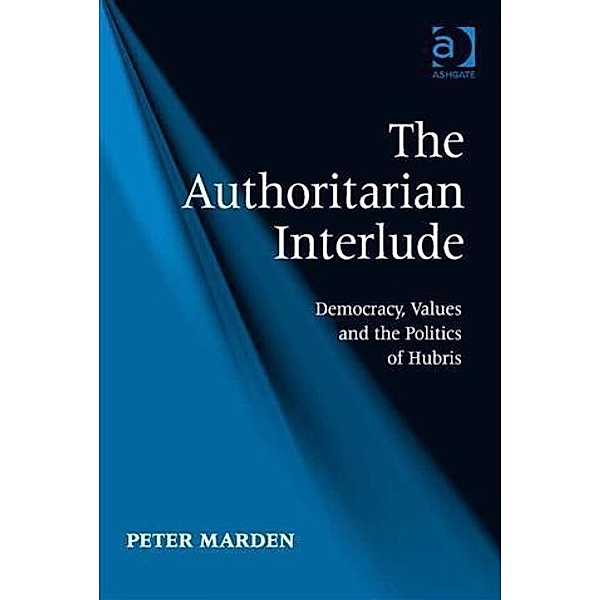 Authoritarian Interlude, Dr Peter Marden