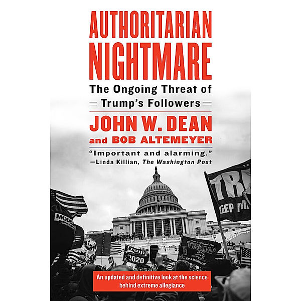 Authoritarian Nightmare, John Dean, Bob Altemeyer