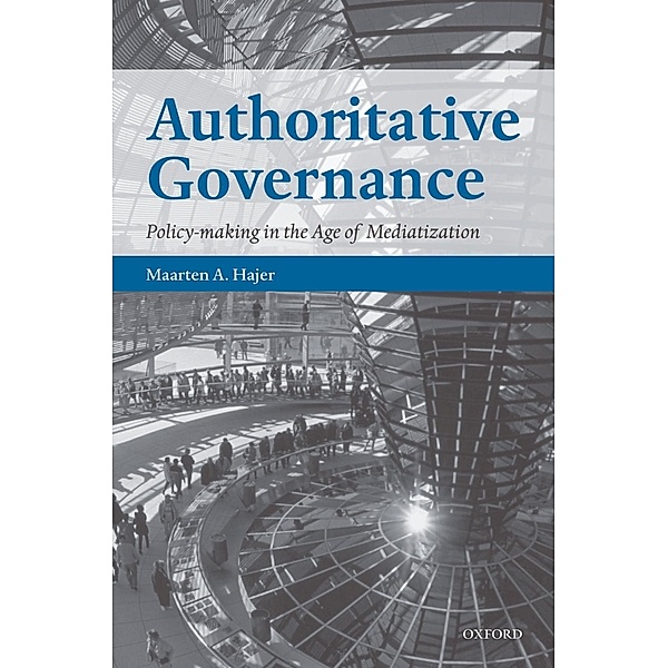Authoritative Governance, Maarten A. Hajer