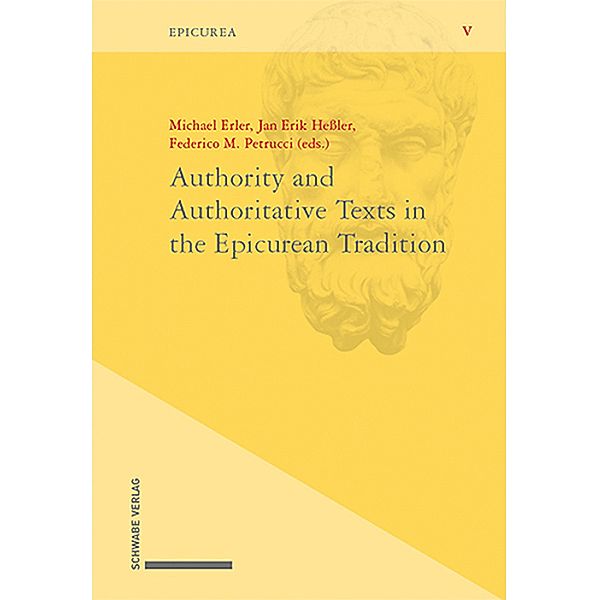 Authority and Authoritative Texts in the Epicurean Tradition / Epicurea