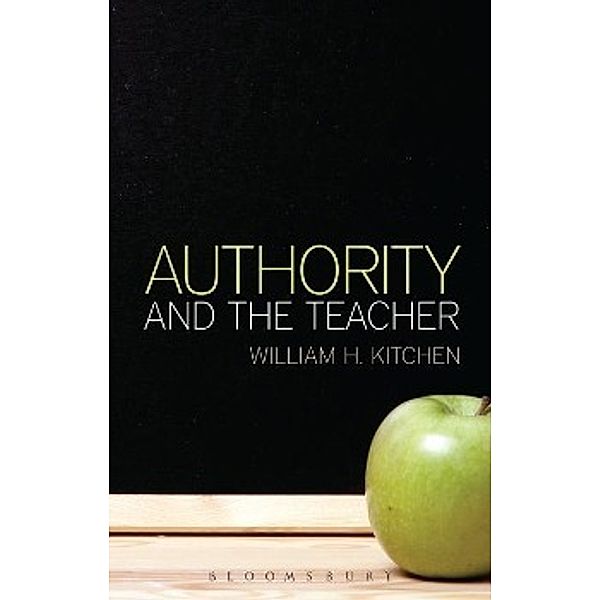 Authority and the Teacher, William H. Kitchen