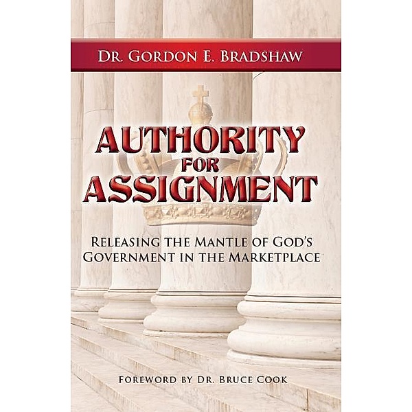 Authority for Assignment, Gordon E. , Dr. Bradshaw