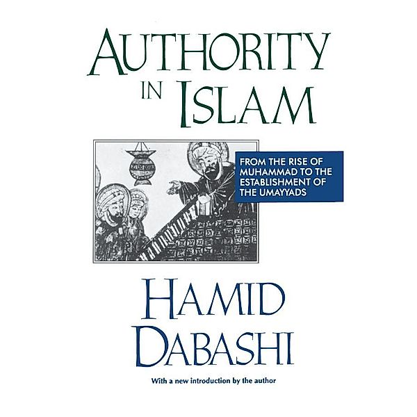 Authority in Islam, Hamid Dabashi
