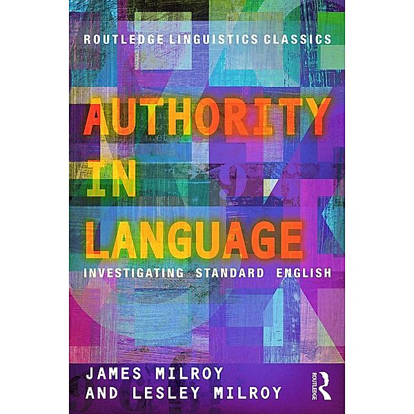 Authority In Language, James Milroy, Lesley Milroy