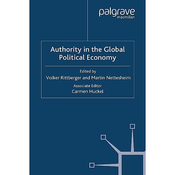 Authority in the Global Political Economy / International Political Economy Series