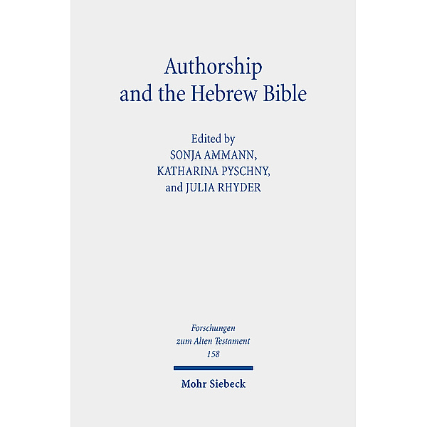 Authorship and the Hebrew Bible