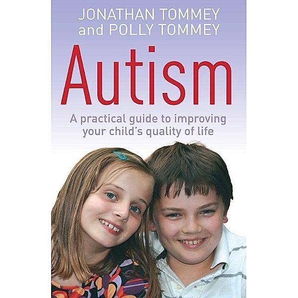 Autism, Polly Tommey, Jonathan Tommey