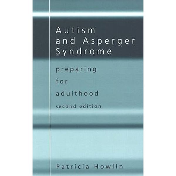 Autism and Asperger Syndrome, Patricia Howlin