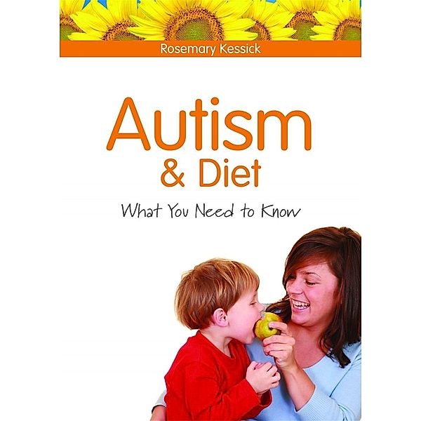 Autism and Diet, Rosemary Kessick