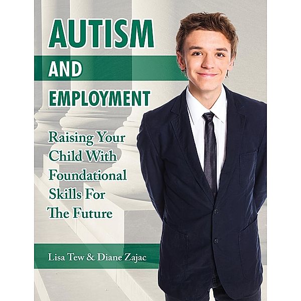 Autism and Employment, Lisa Tew, Diane Zajac