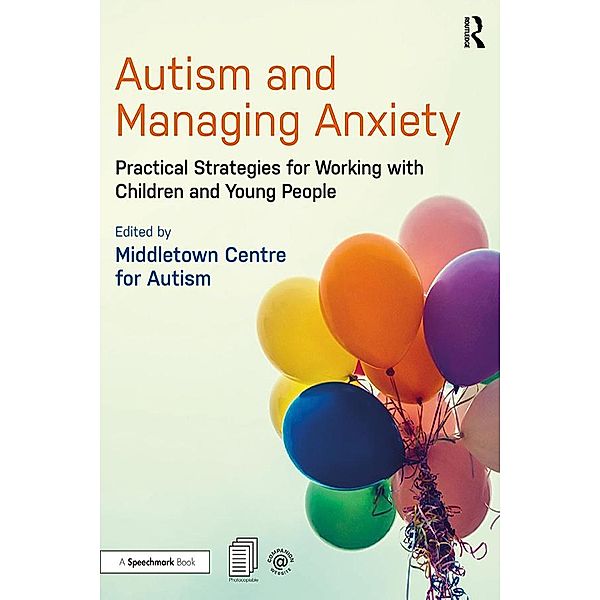 Autism and Managing Anxiety