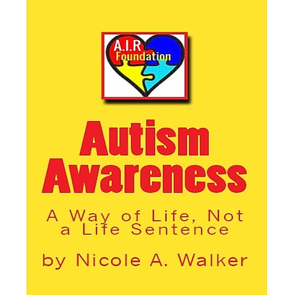 Autism Awareness, Nicole A. Walker