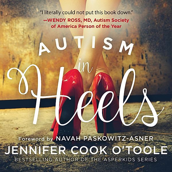 Autism in Heels, Jennifer O'Toole