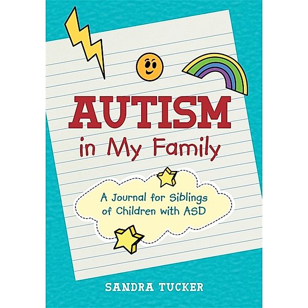 Autism in My Family, Sandra Tucker