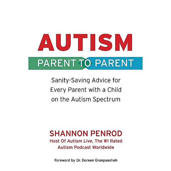 Autism: Parent to Parent, Shannon Penrod