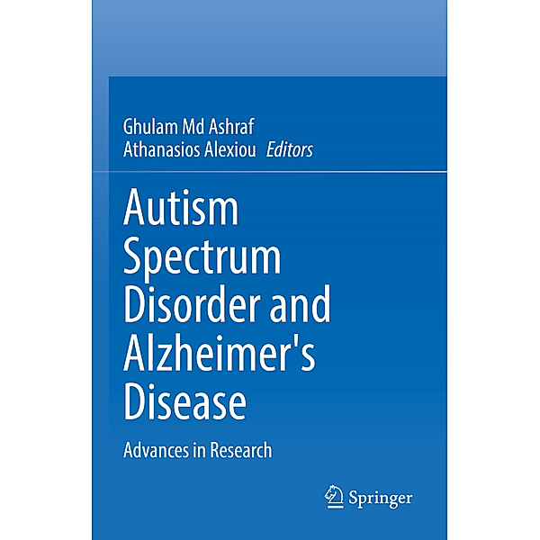 Autism Spectrum Disorder and Alzheimer's Disease