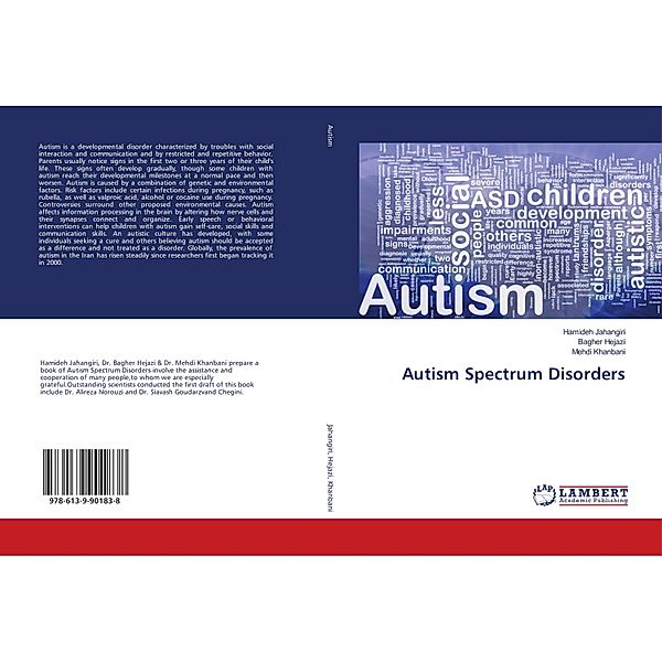 Autism Spectrum Disorders, Hamideh Jahangiri, Bagher Hejazi, Mehdi Khanbani