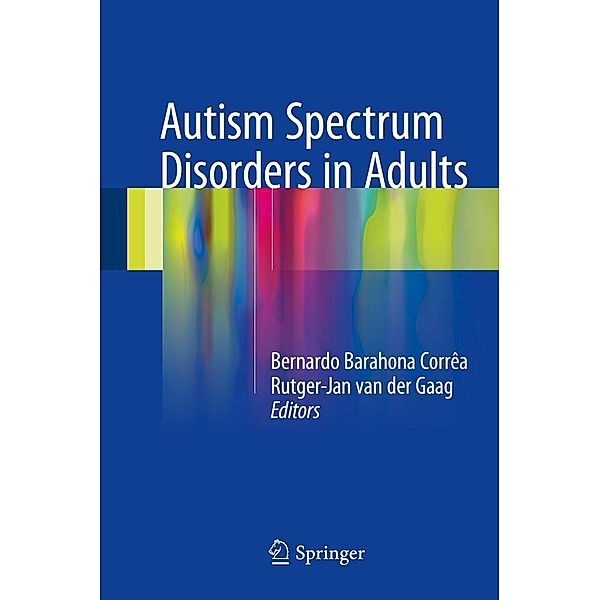 Autism Spectrum Disorders in Adults