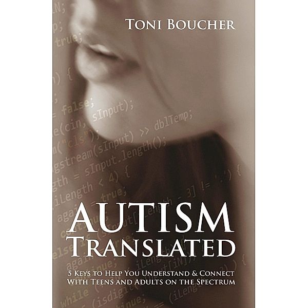 Autism Translated, Toni Boucher