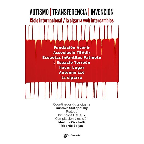Autismo | Transferencia | Invención, Gustavo Slatopolsky