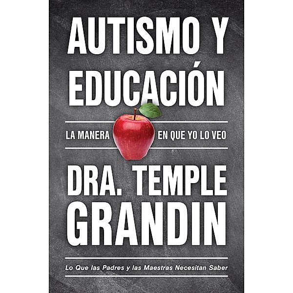 Autismo y educación, Temple Grandin