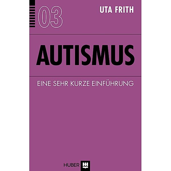 Autismus, Uta Frith
