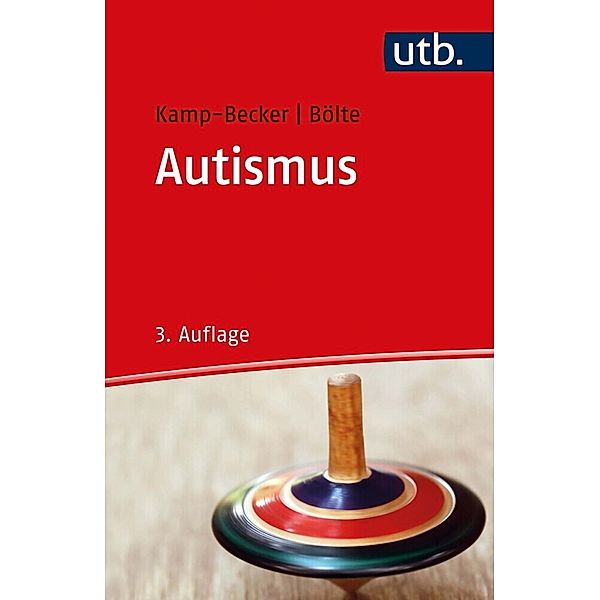 Autismus, Inge Kamp-Becker, Sven Bölte